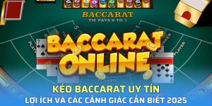 kéo baccarat uy tín