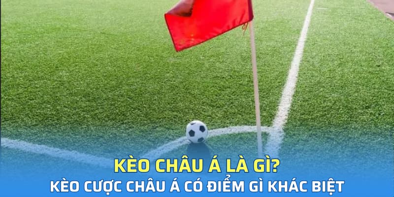 kèo châu Á