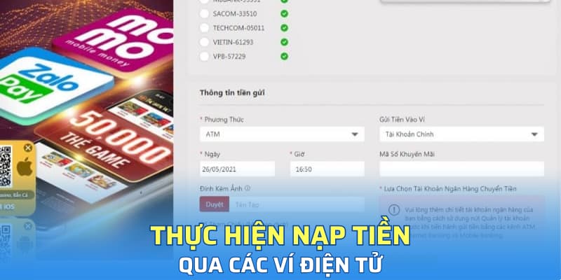 Thực hiện nạp tiền qua các ví điện tử